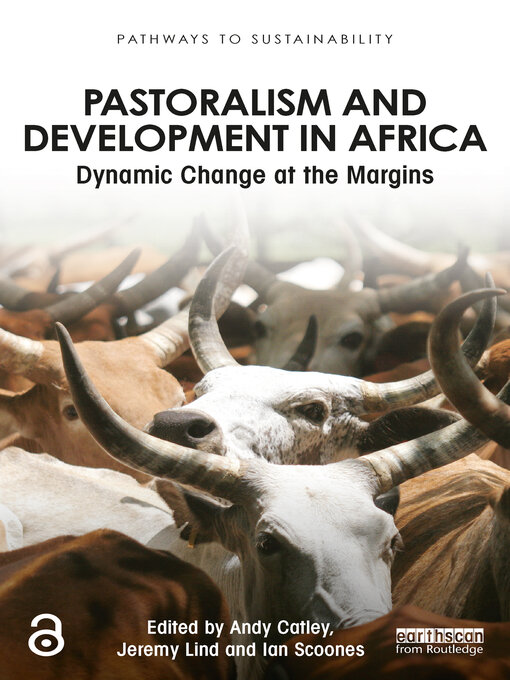 Title details for Pastoralism and Development in Africa by Andy Catley - Available